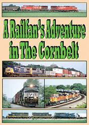 A Railfans Adventure in the Corn Belt 2 Disc Set DVD