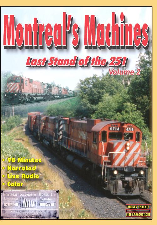 Montreal’s Machines Last Stand of the 251, Part 2 DVD