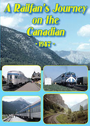 A Railfan’s Journey on the Canadian 1987 2 Disc Set DVD