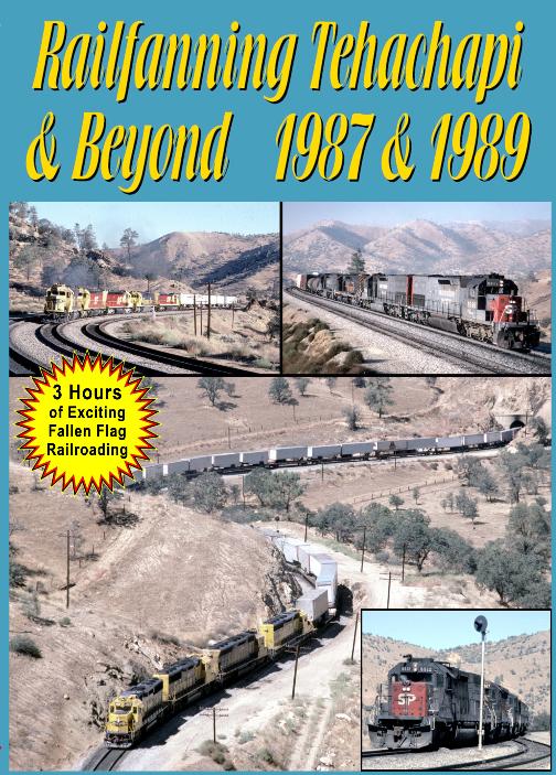 Railfanning Tehachapi & Beyond 1987 & 1989 3 Disc Set DVD