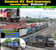 Central Kentucky Rail Journeys, Danville Days, Volume 2 DVD