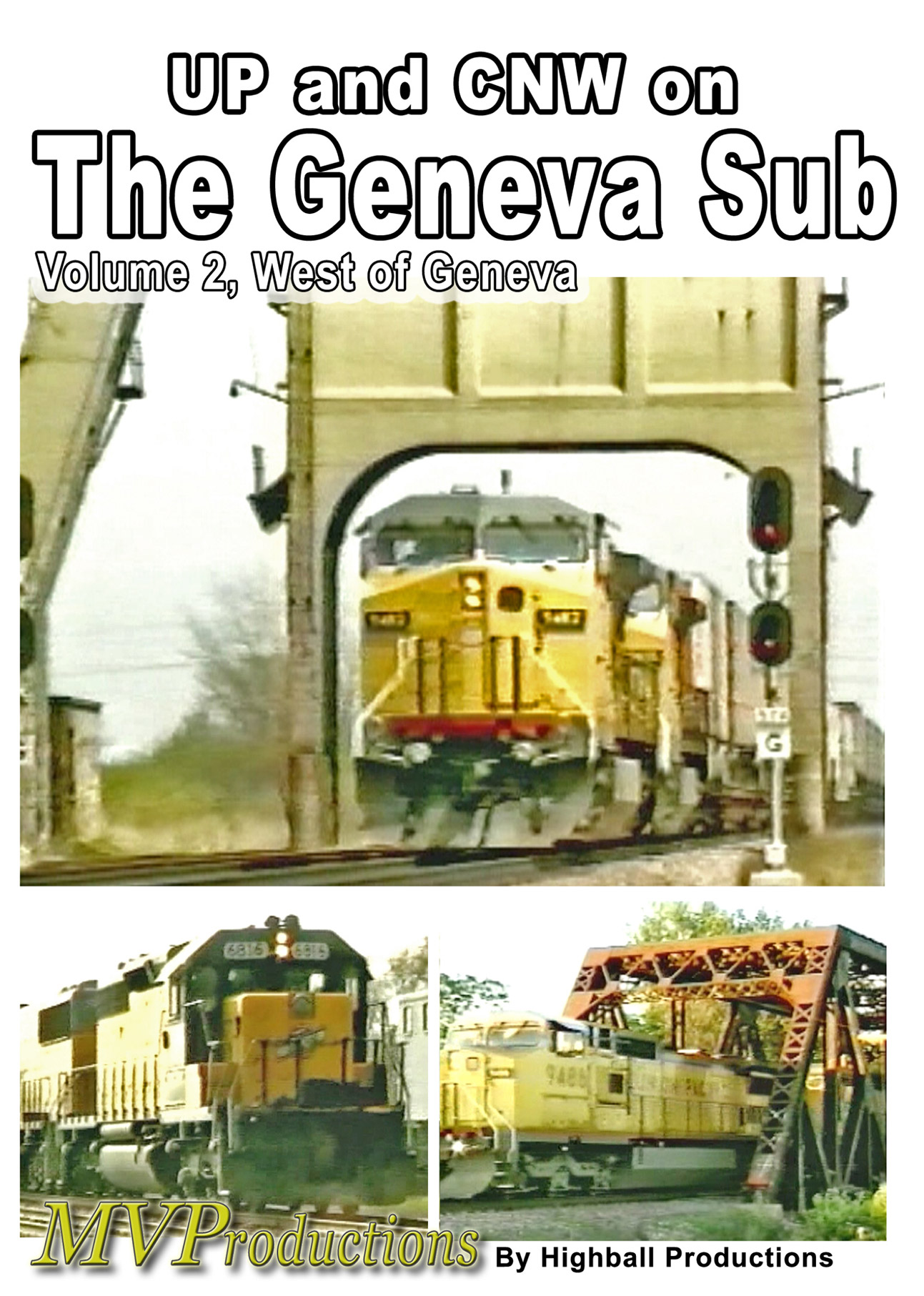 UP & CNW Geneva Sub, Volume 2