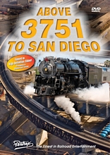 Above 3751 to San Diego DVD