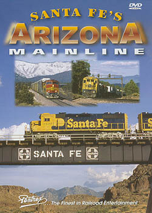 Santa Fes Arizona Mainline DVD