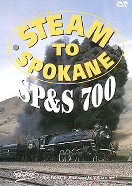 Steam to Spokane: SP&S 700 DVD