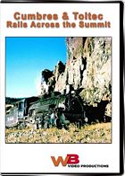 Rails Across the Summit Cumbres & Toltec DVD