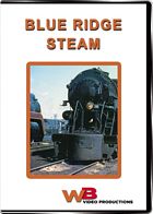 Blue Ridge Steam - The Norfolk and Western DVD