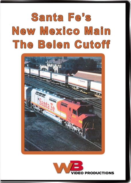Santa Fes New Mexico Main The Belen Cutoff DVD